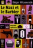 Edgar Hilsenrath - Le Nazi et le Barbier.
