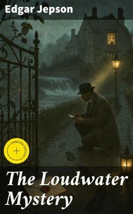 The Loudwater Mystery