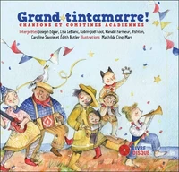 Grand tintamarre !
