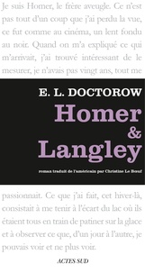 Edgar-Lawrence Doctorow - Homer et Langley.