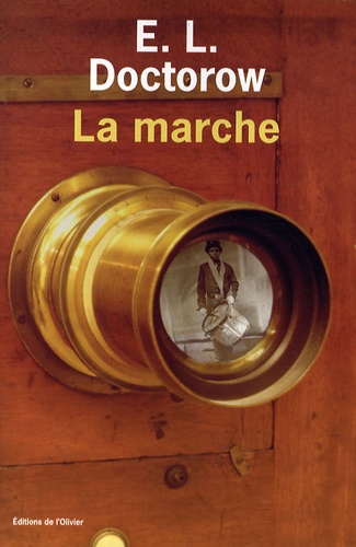 Edgar-Lawrence Doctorow - La marche.