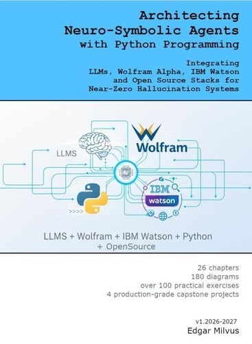 Architecting Neuro-Symbolic Agents with Python... - Edgar Milvus ...