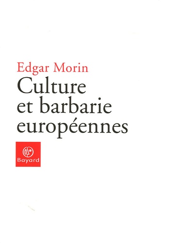 Culture et barbarie européennes - Occasion