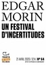 Edgar Morin - Tracts de Crise (N°54) - Un Festival d'incertitudes.