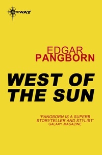 Edgar Pangborn - West of the Sun.