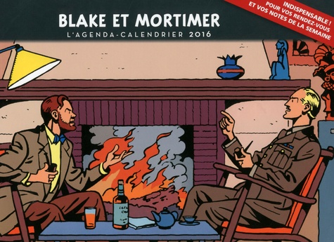 Blake et Mortimer. L'agenda-calendrier 2016
