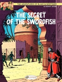 Edgar Pierre Jacobs - Blake & Mortimer Tome 16 : The secret of the swordfish - Part 2, Mortimer's escape.
