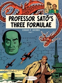 Edgar Pierre Jacobs - Blake & Mortimer Tome 22 : Professor Sato's three formulae - Part 1.