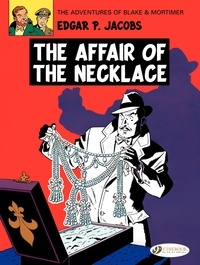 Edgar Pierre Jacobs - Blake & Mortimer Tome 7 : The Affair of the Necklace.