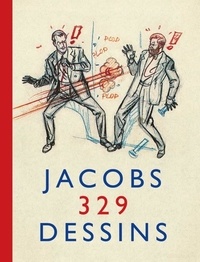 Edgar Pierre Jacobs et Daniel Couvreur - Jacobs, 329 dessins.
