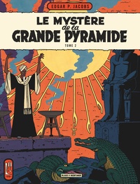 Edgar Pierre Jacobs - Les aventures de Blake et Mortimer Tome 5 : Le mystère de la Grande Pyramide - La chambre d'Horus.