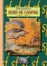 Edgar Rice Burroughs - Caspak Tome 2 : Le solitaire.