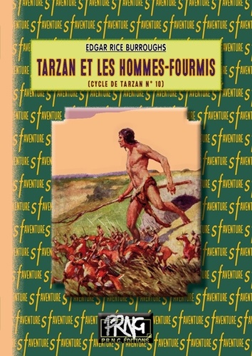 Cycle de Tarzan Tome 10 Tarzan et les hommes-fourmis