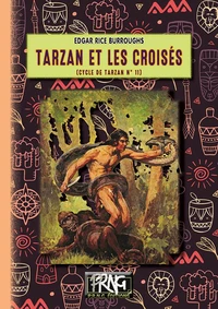 Tarzan et les croisés