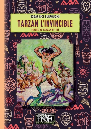 Cycle de Tarzan Tome 14 Tarzan l'invincible