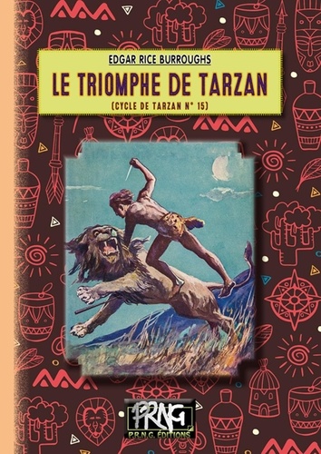Cycle de Tarzan Tome 15 Le triomphe de Tarzan