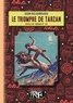 Edgar Rice Burroughs - Cycle de Tarzan Tome 15 : Le triomphe de Tarzan.