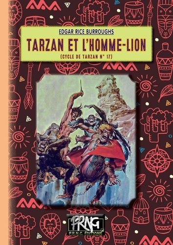 Cycle de Tarzan Tome 17 Tarzan et l'homme-lion