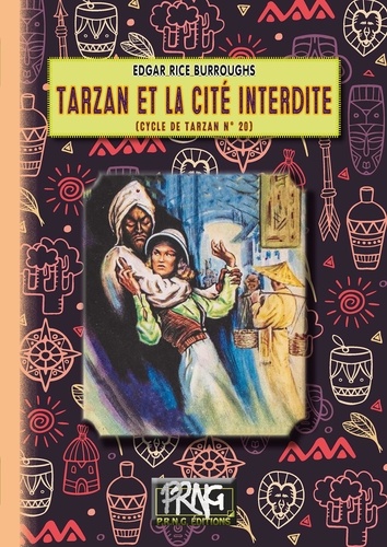 Cycle de Tarzan Tome 20 Tarzan et la cité interdite