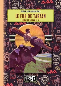 Edgar Rice Burroughs - Cycle de Tarzan Tome 4 : Le fils de Tarzan.