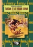 Edgar Rice Burroughs - Cycle de Tarzan Tome 5 : Tarzan et le trésor d’Opar.