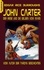 John Carter - Der Riese und die Gelben vom Mars. vom Autor der Tarzan Geschichten