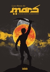 Le Cycle de Mars Tome 2
