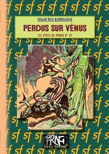 Le cycle de Vénus Tome 2 Perdus sur Vénus