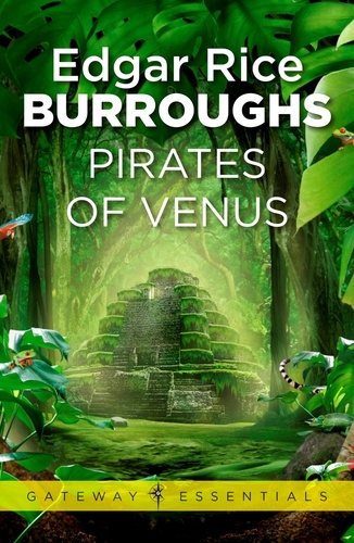 Pirates of Venus. Venus Book 1