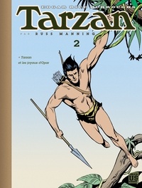 Edgar Rice Burroughs - Tarzan Tome 2 : Tarzan et les joyaux d'Opar.