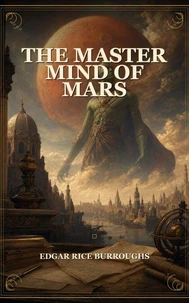 The Master Mind Of Mars