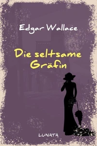 Die seltsame Gräfin