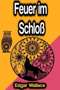 Feuer im Schloß