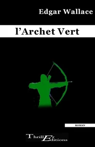 L'archet vert