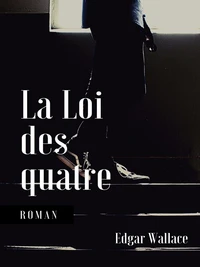 La Loi des quatre