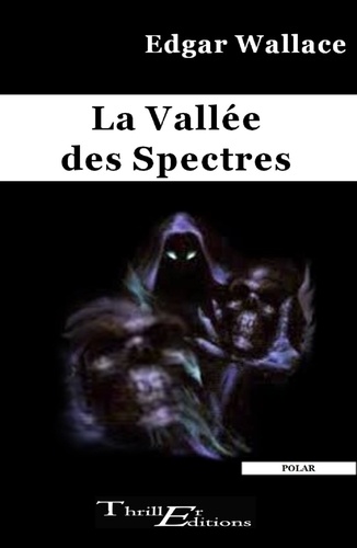 La vallée des spectres
