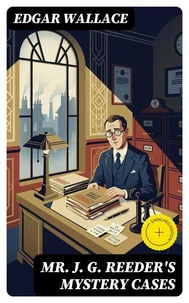Mr. J. G. Reeder's Mystery Cases