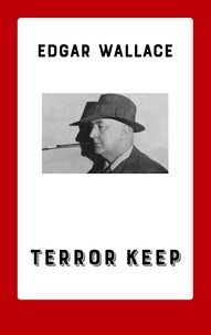 Edgar Wallace - Terror Keep.