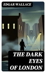 The Dark Eyes of London