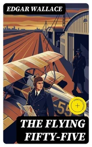 The Flying Fifty-Five (Annotated)