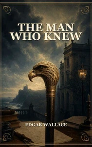 The Man who Knew