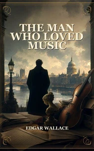 The Man Who Loved Music