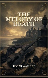 The Melody of Death