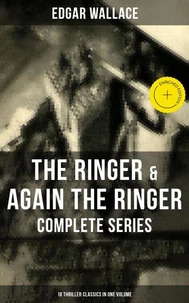 The Ringer &amp; Again the Ringer - Complete Series: 18 Thriller Classics in One Volume