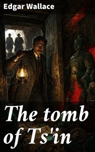 The tomb of Ts'in