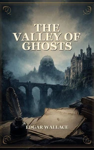 The Valley of Ghosts