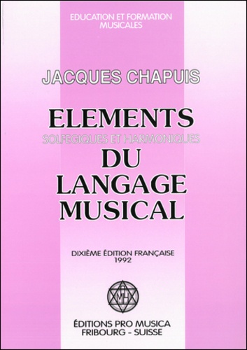 Edgar Willems - Eléments solfégiques et harmoniques du langage musical.