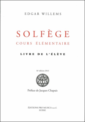 Edgar Willems - Solfège, cours élémentaire - Livre de l'élève.