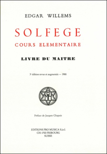 Edgar Willems - Solfège, cours élémentaire - Livre du maître.