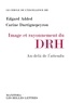 Edgard Added et Carine Dartiguepeyrou - Image et rayonnement du DRH - Au-delà de l'attendu.